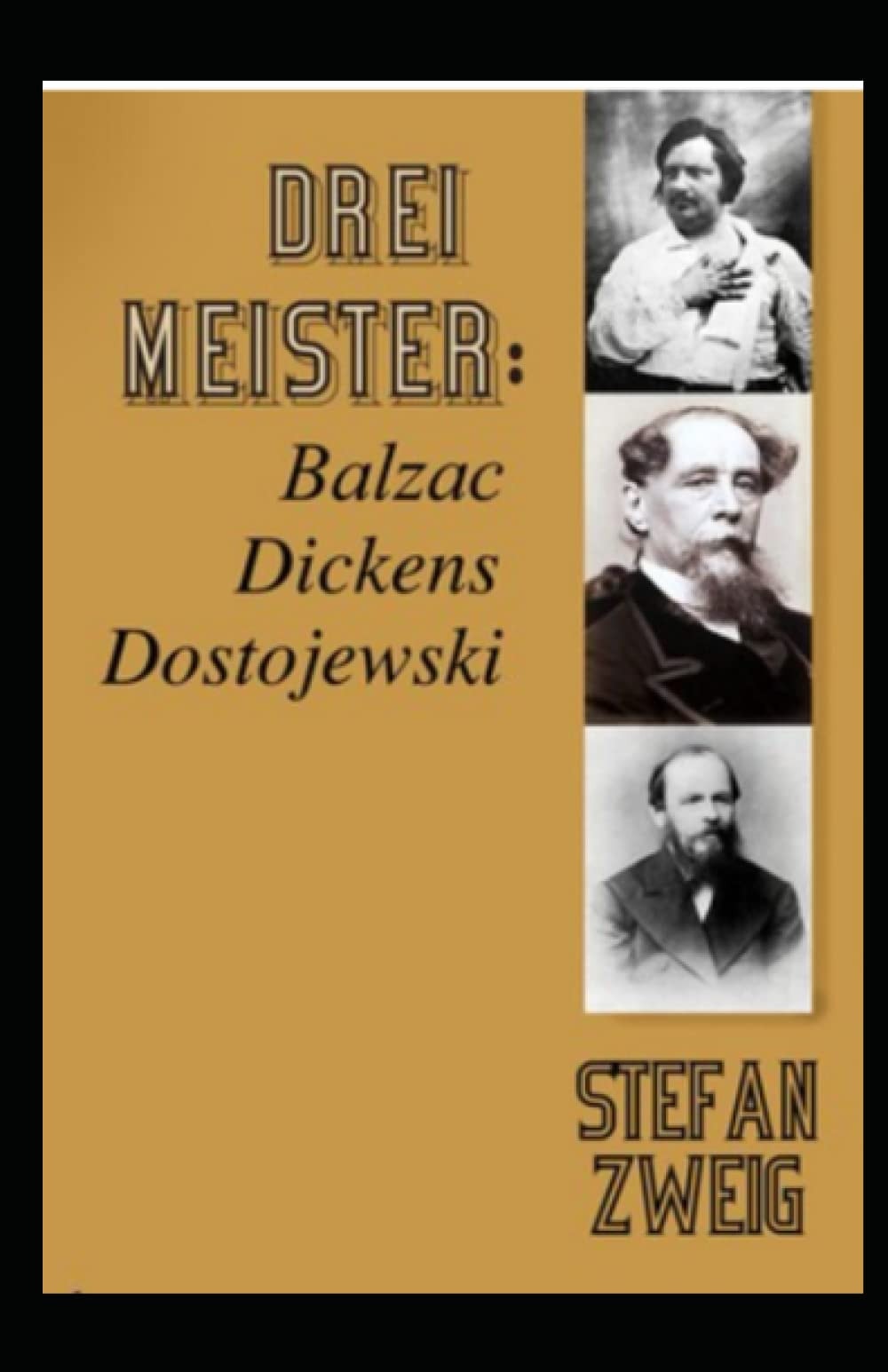 Drei Meister Balzac, Dickens, Dostojewski