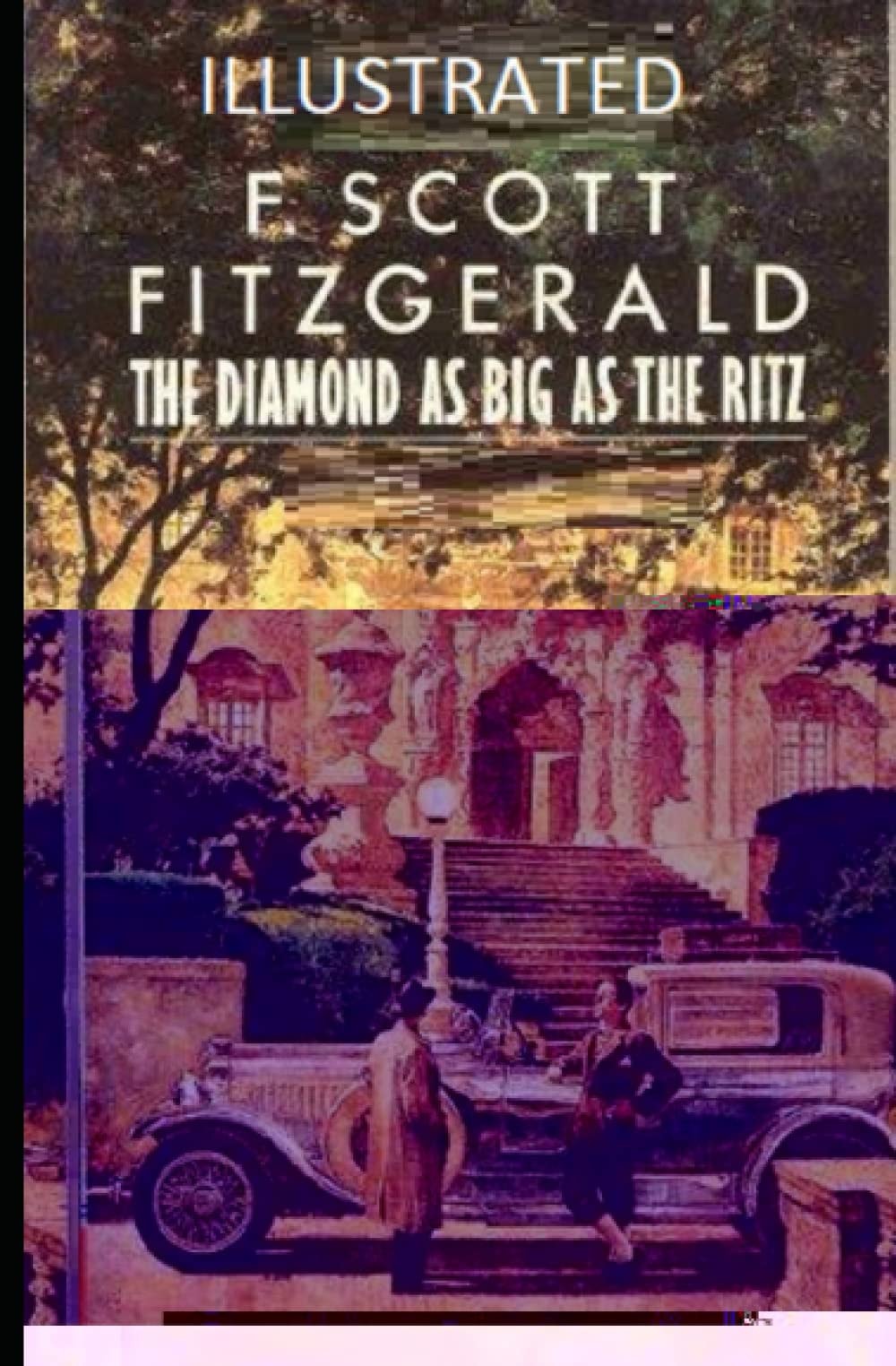 The Diamond as Big as the Ritz Illustrated