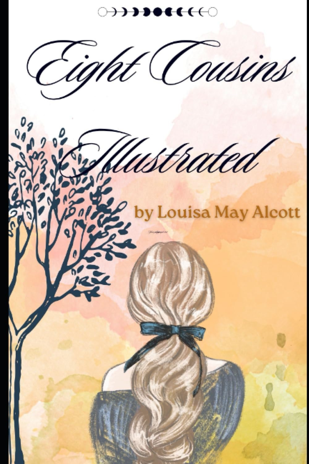 Eight Cousins Illustrated
