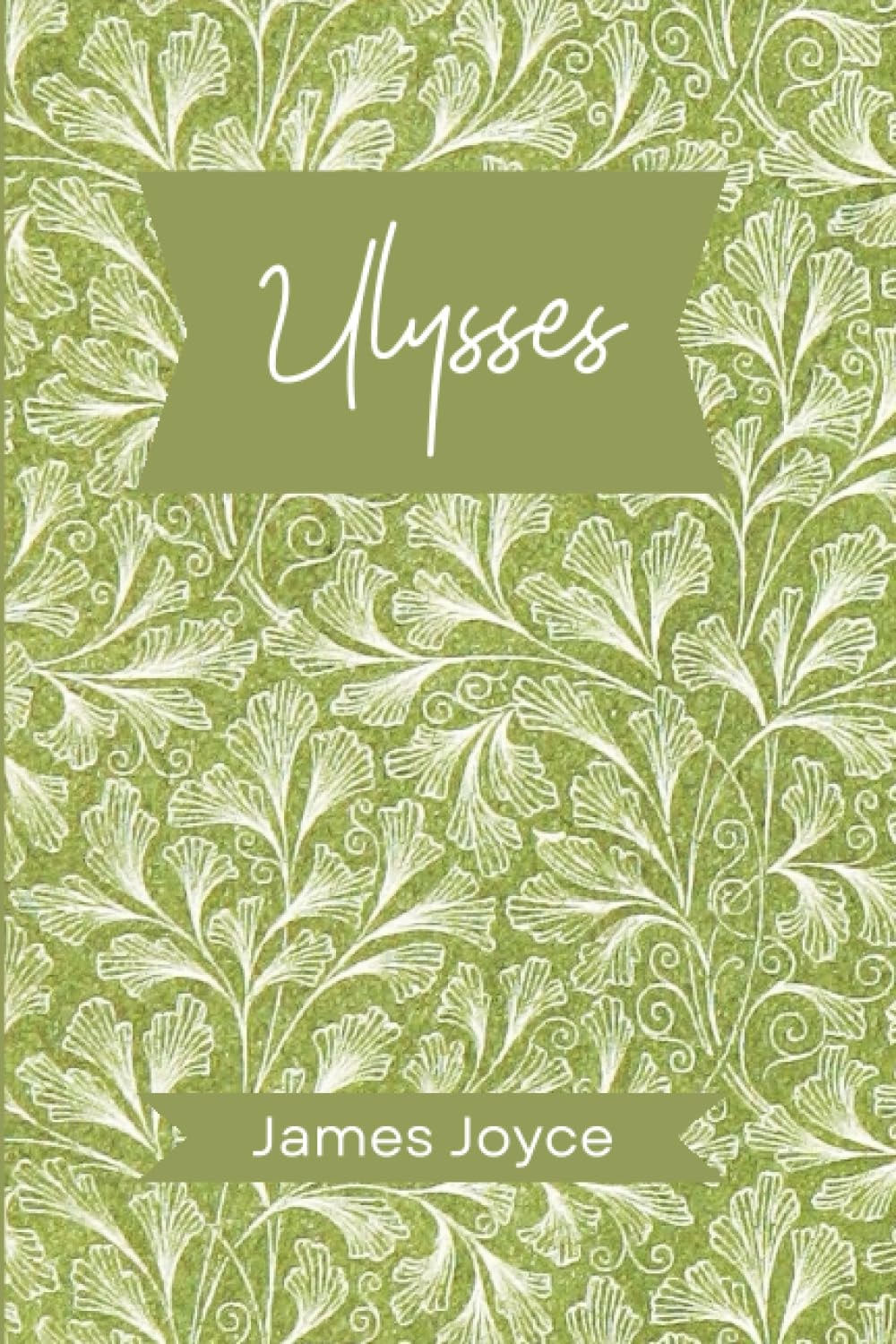Ulysses: Ground-breaking modernist novel (Annotated)