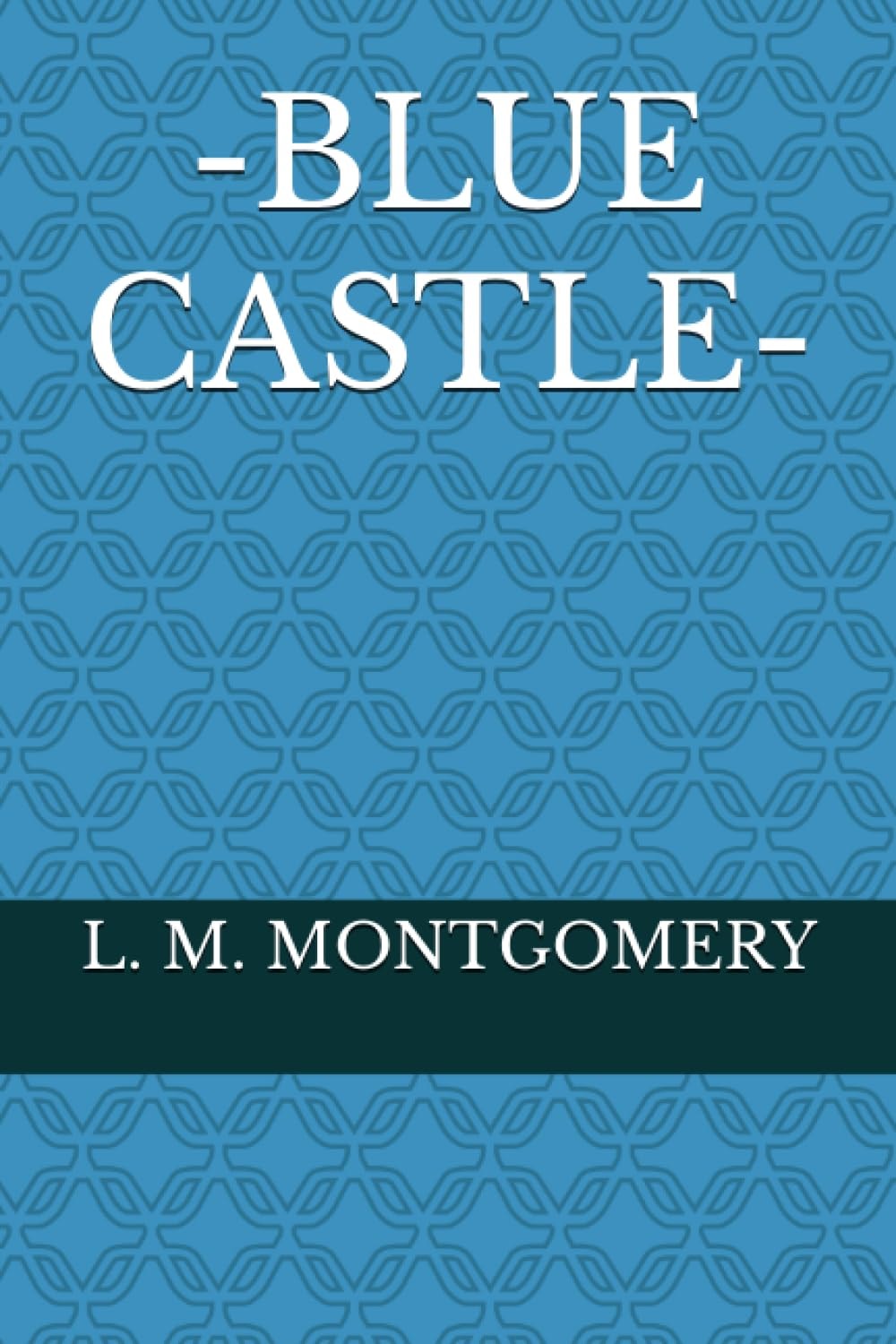 Blue Castle