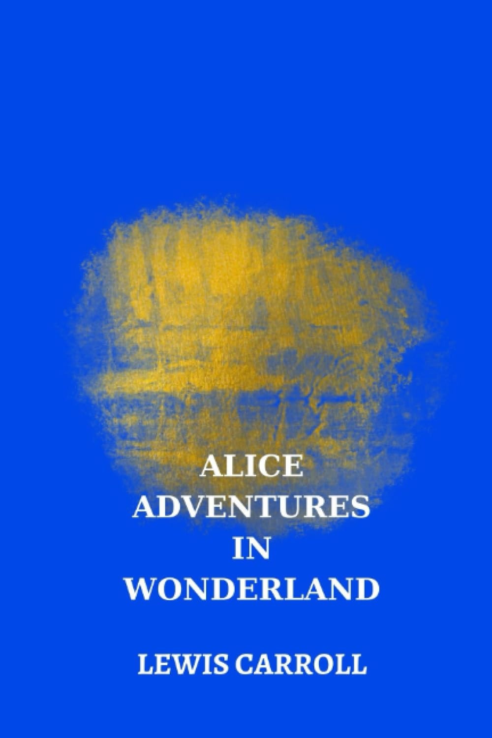 alice adventures in wonderland by Lewis Carroll