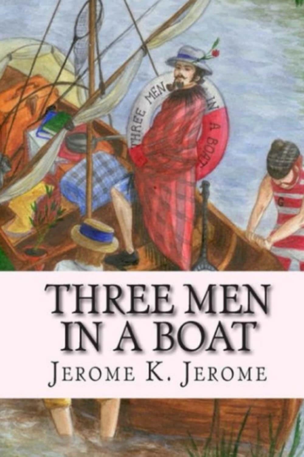 Three Men in a Boat (Annotated)