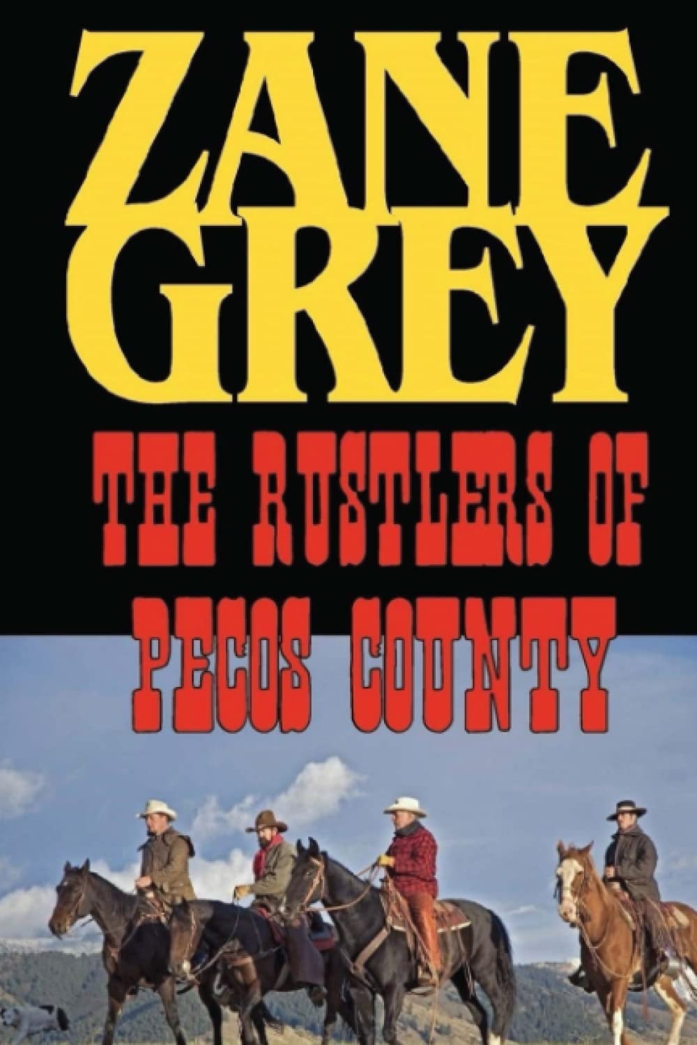 The Rustlers of Pecos County
