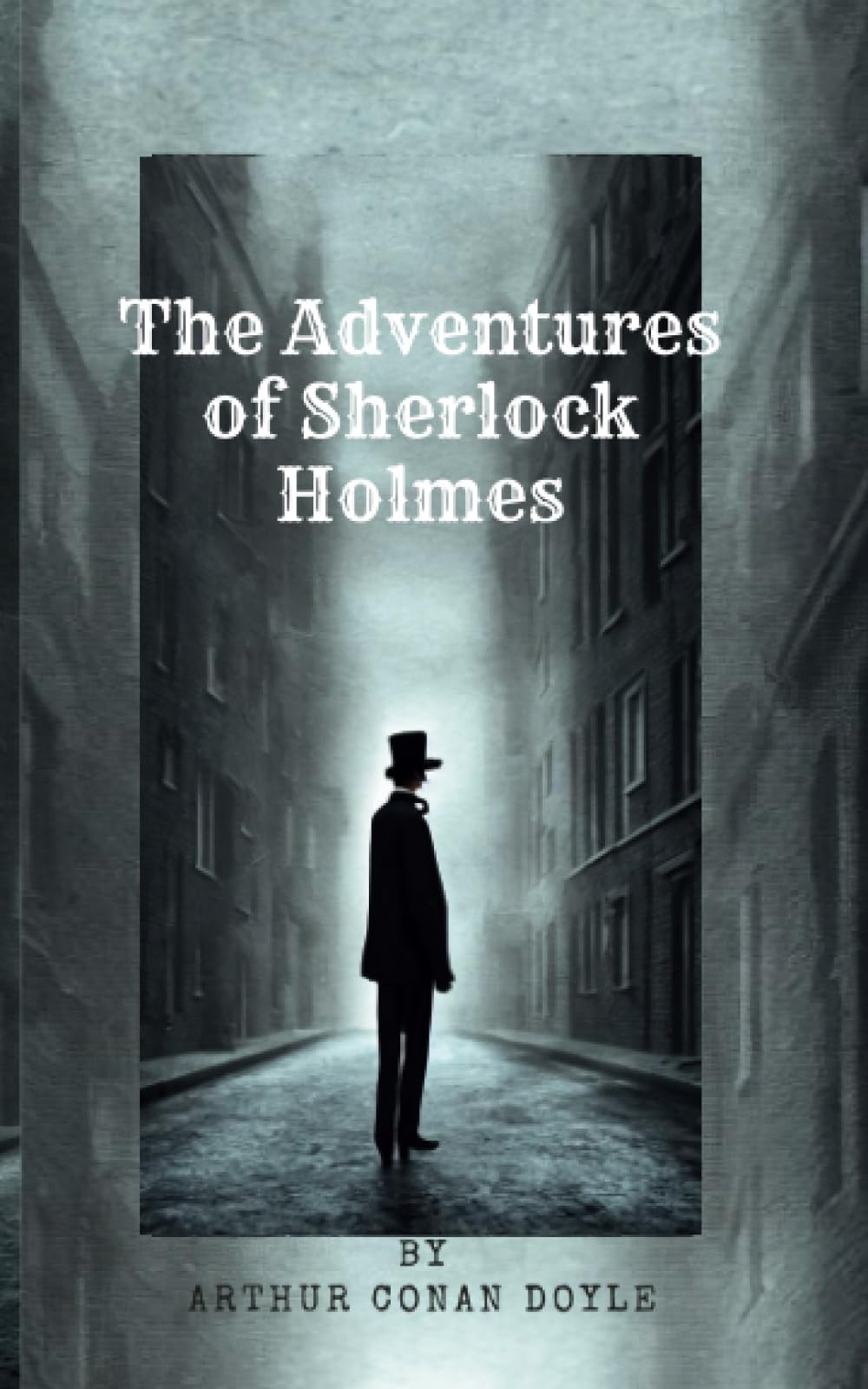 The Adventures of Sherlock Holmes