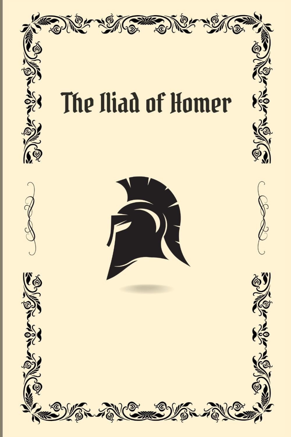 The Iliad of Homer