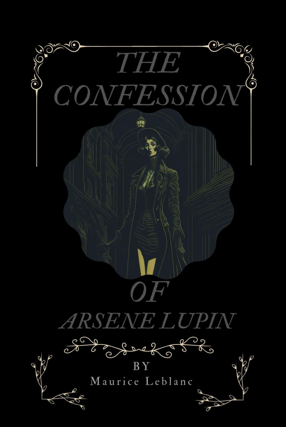 The Confessions of Arsène Lupin