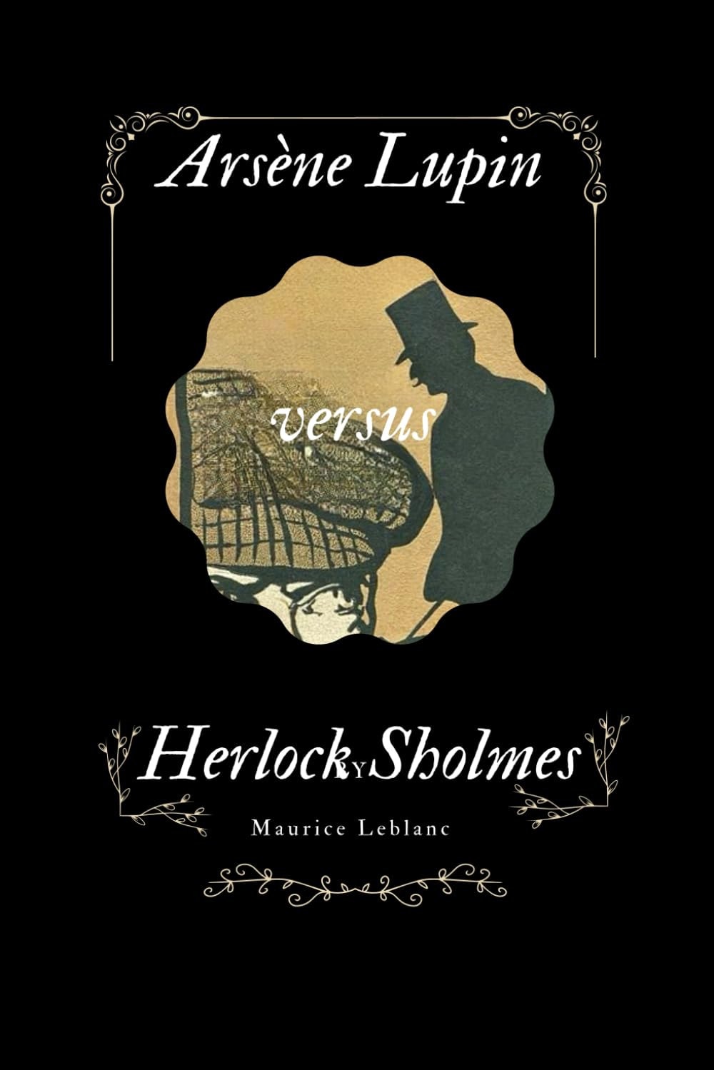 Arsène Lupin Versus Herlock Sholmes