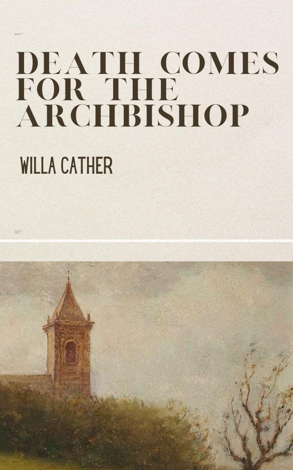 Death Comes for the Archbishop
