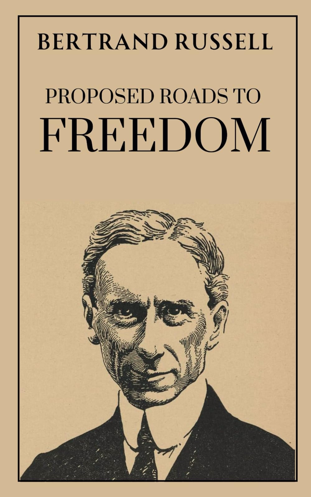 Proposed Roads to Freedom