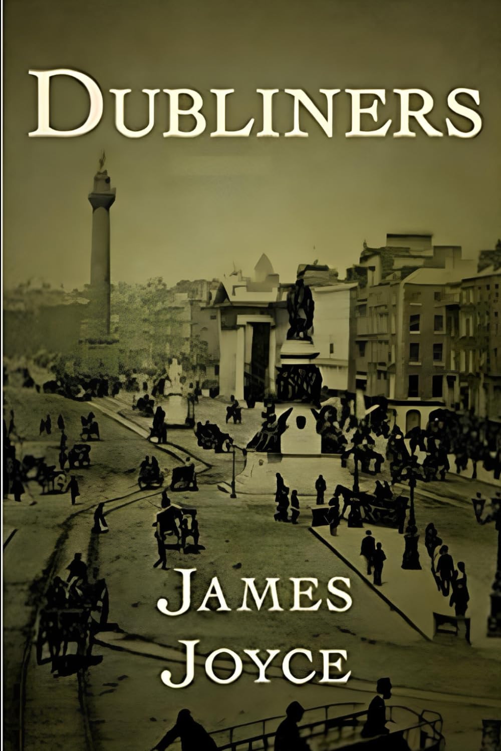 Dubliners: Full of Classic Edition (Annotated)