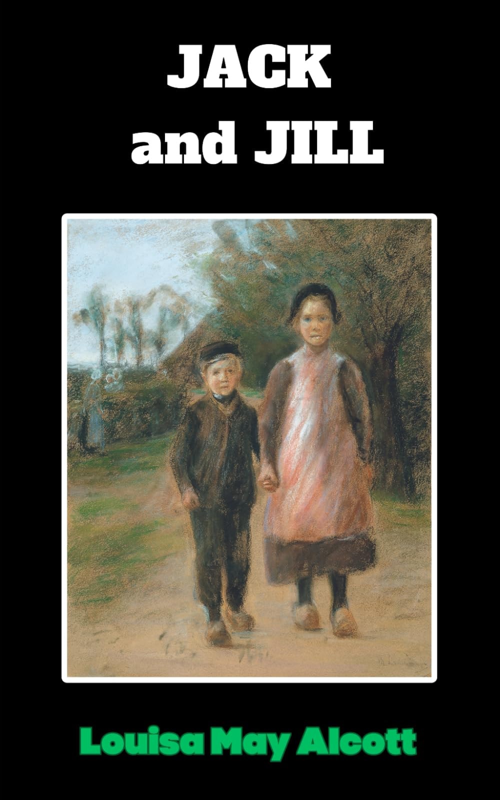 Jack and Jill A Village Story