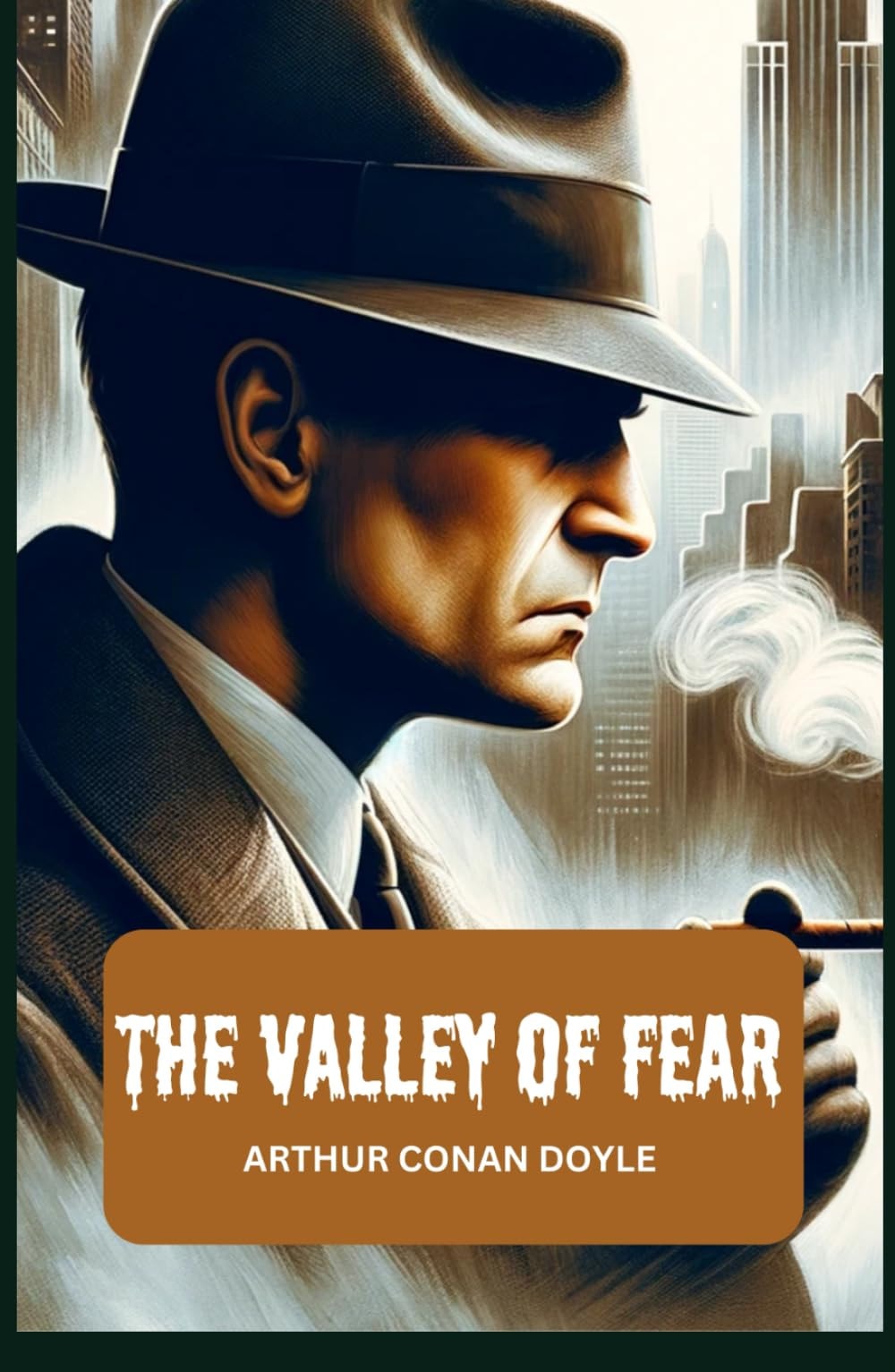 The Valley of Fear
