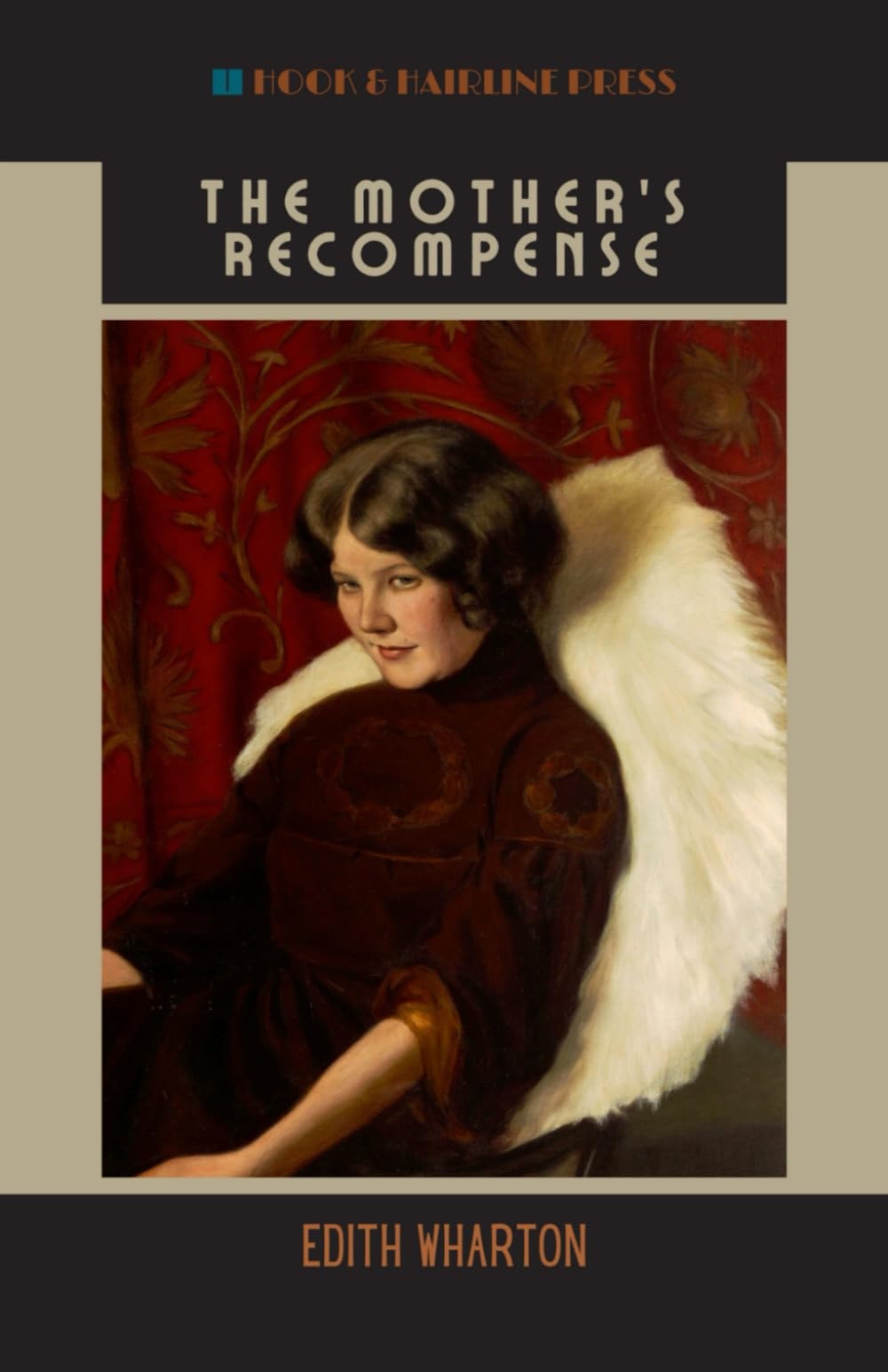 The Mother's Recompense: The 1925 Literary Classic