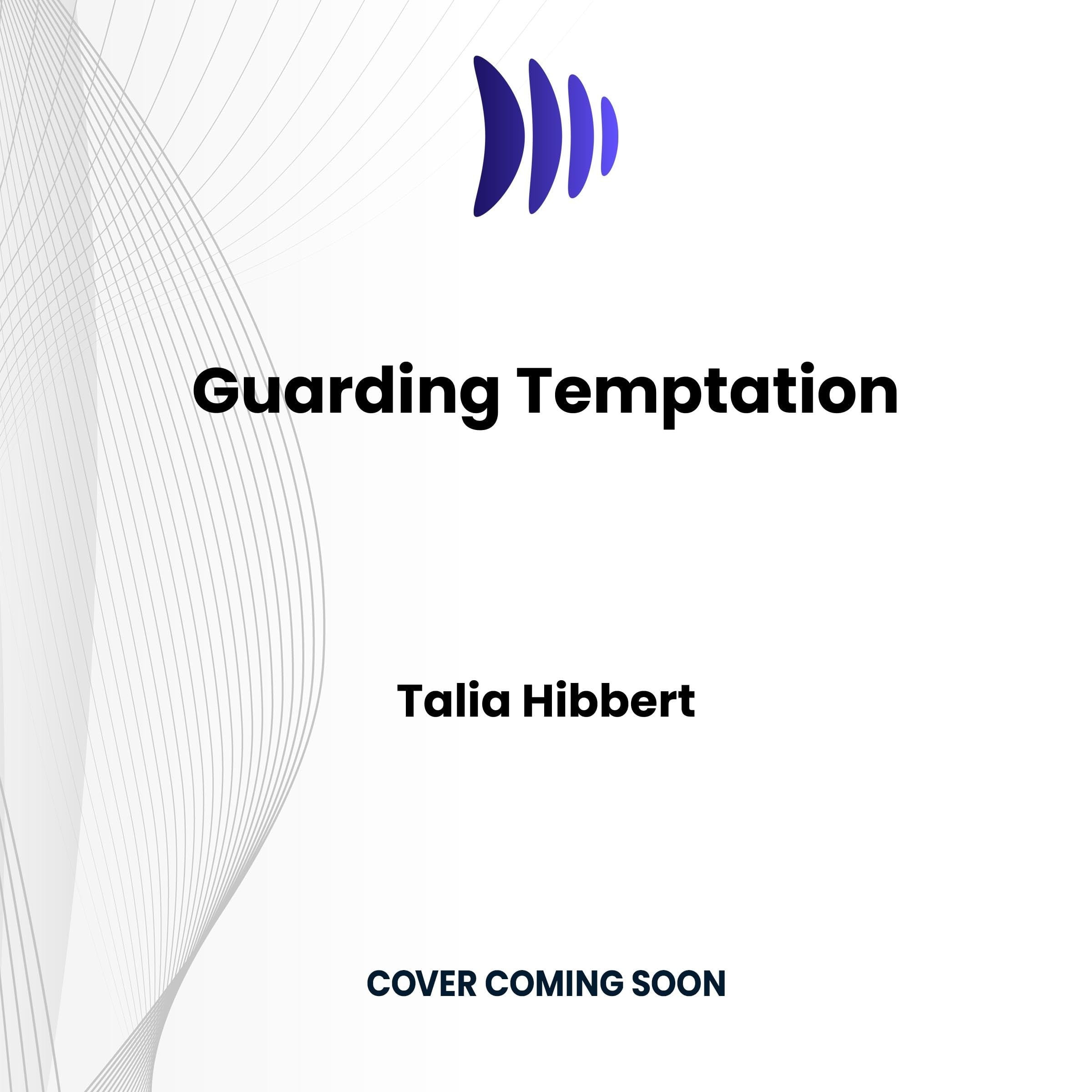Guarding Temptation