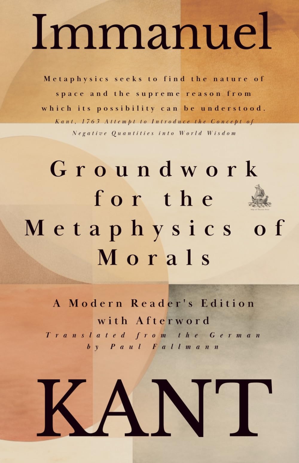 Groundwork for the Metaphysics of Morals