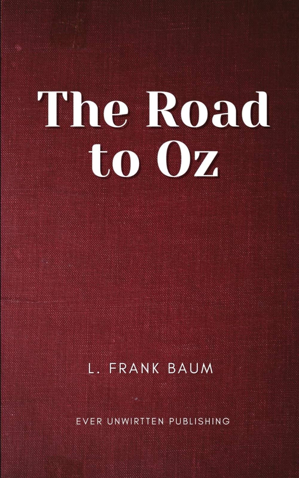 The Road To Oz