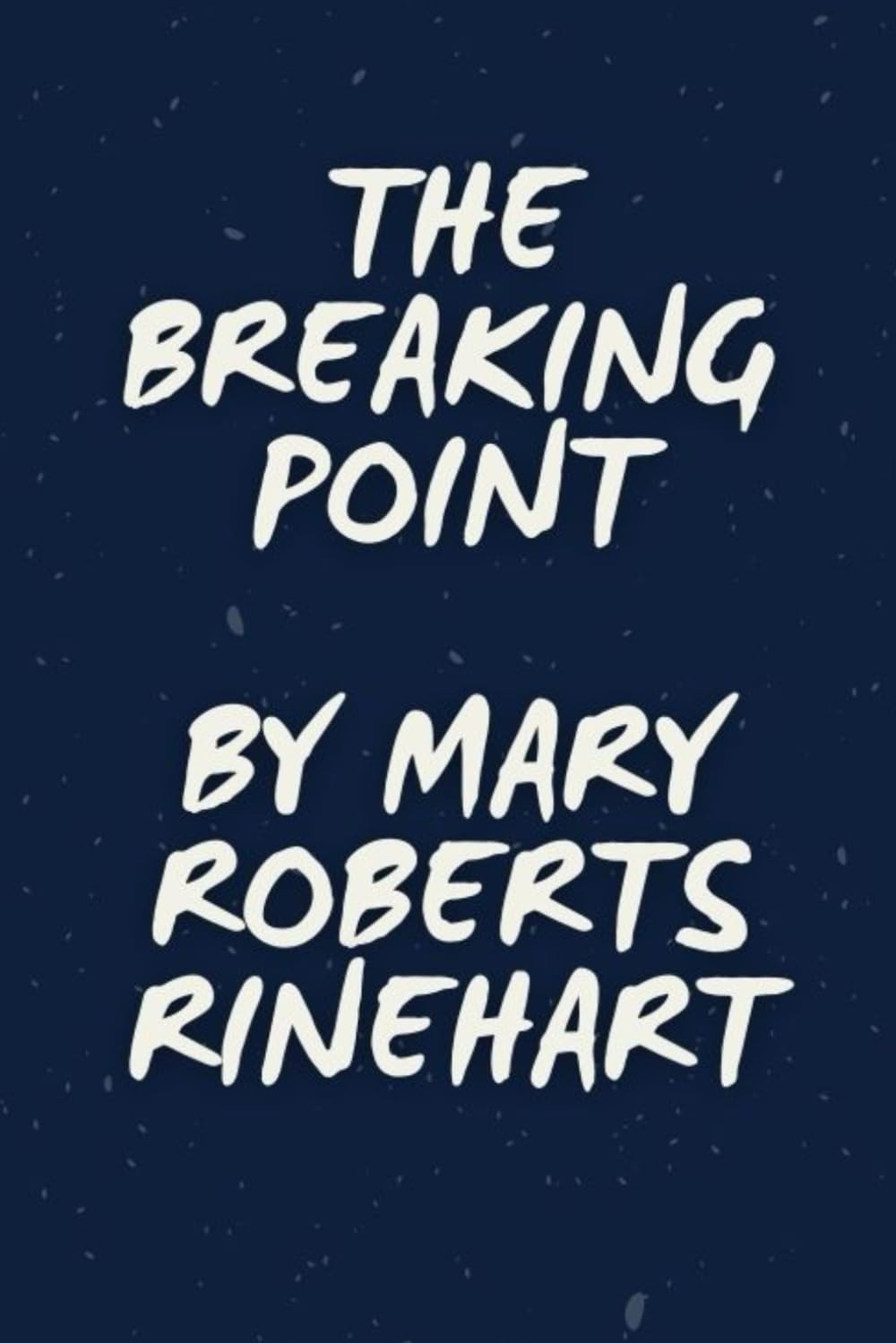 The Breaking Point
