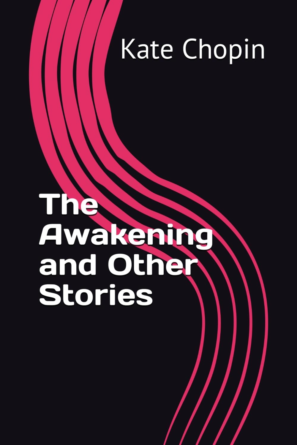The Awakening and Other Stories