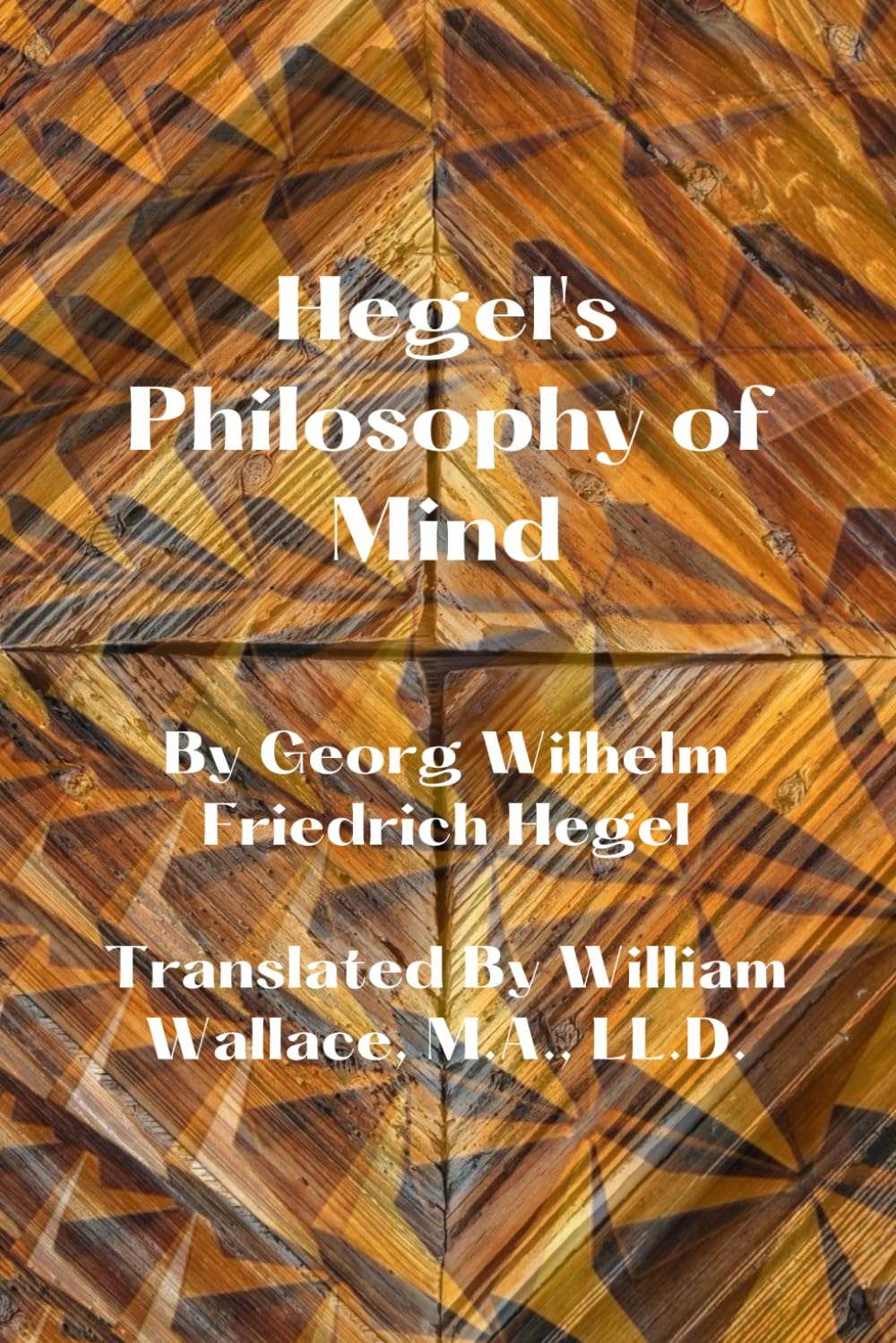 Hegel's Philosophy of Mind