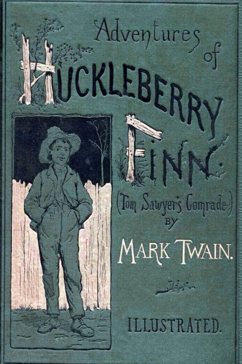 The Adventures of Huckleberry Finn