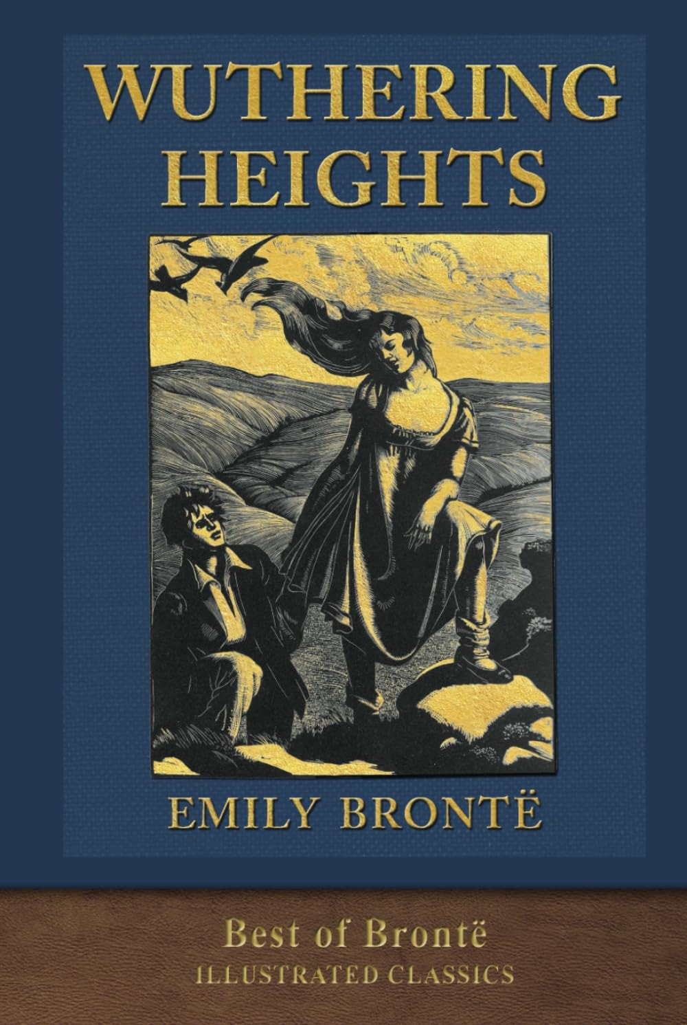 Best of Bronte: Wuthering Heights: Illustrated Classic