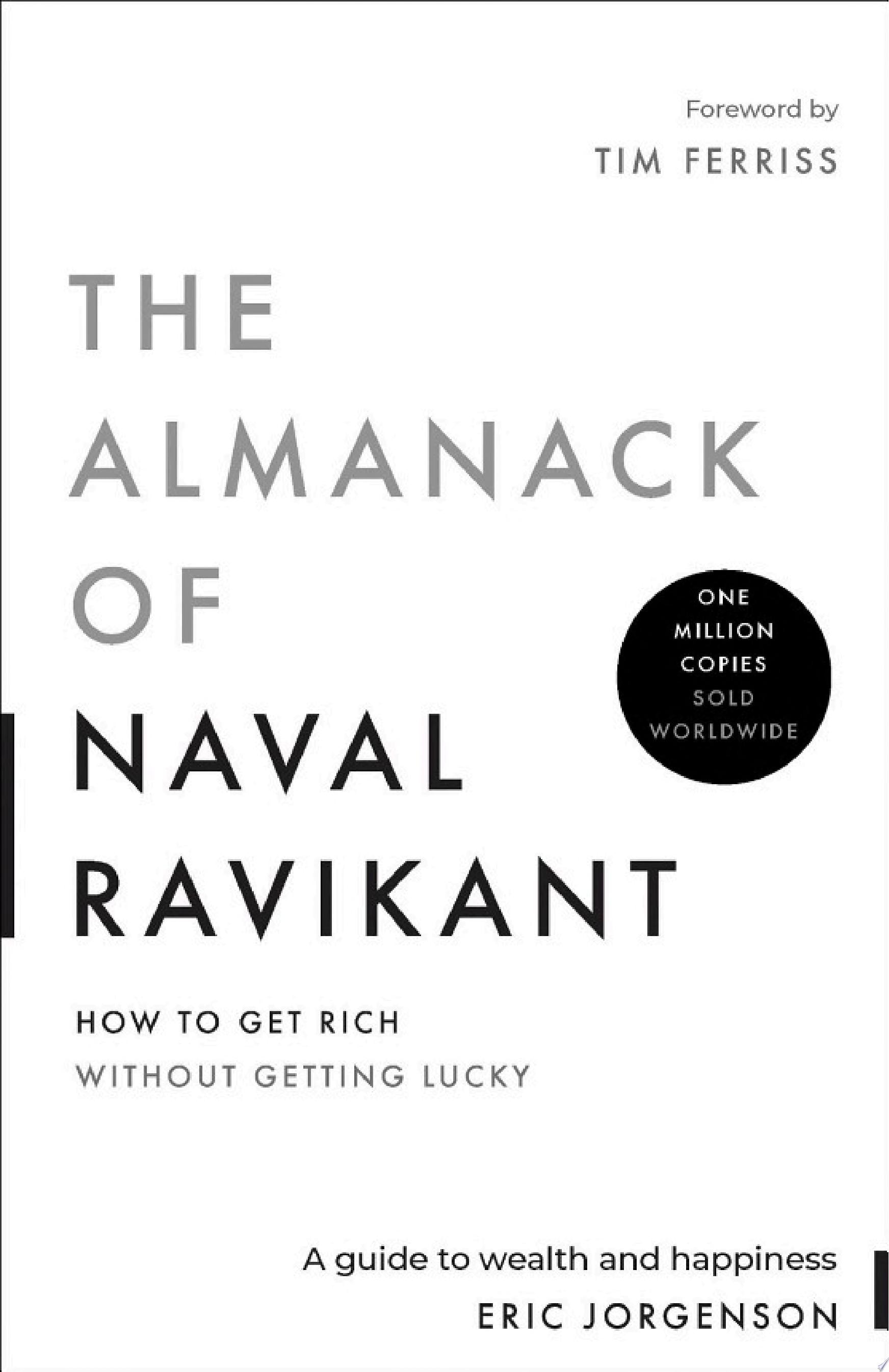 The Almanack of Naval Ravikant