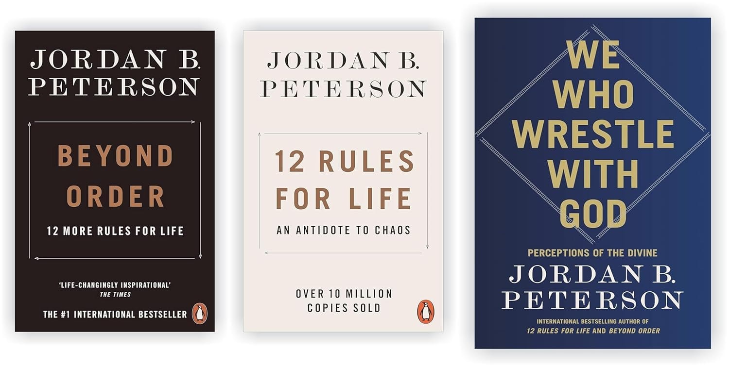 Jordan B. Peterson Best Selling Combo 3 Books Set (We Who Wrestle with God: Perceptions of the Divine, 12 Rules for Life an Antidote to Chaos and Beyond Order 12 More Rules for Life Jordan Peterson)
