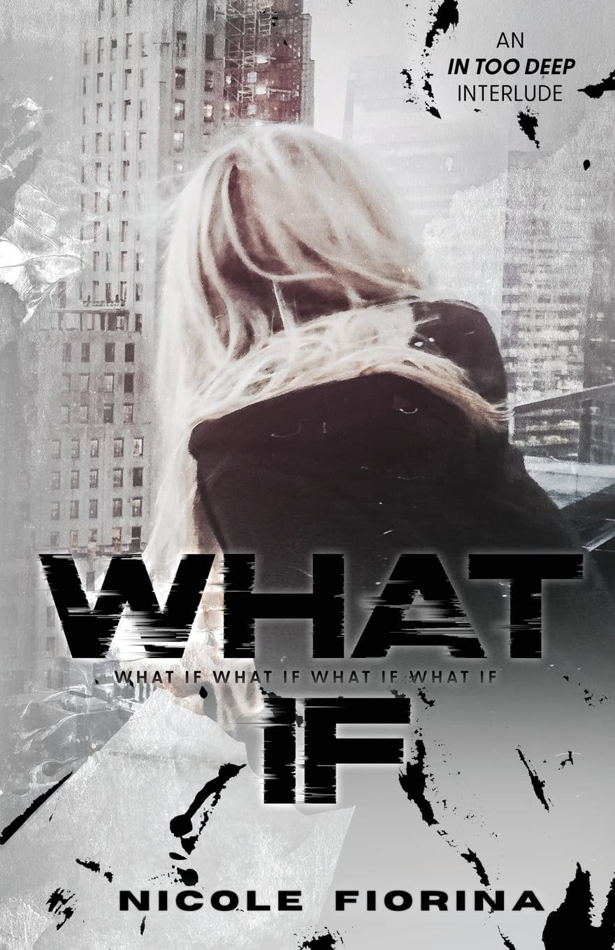 What If A Novelette