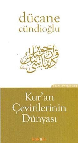 Kurʾan çevirilerinin dünyası