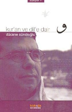 Kur'an ve dil'e dair
