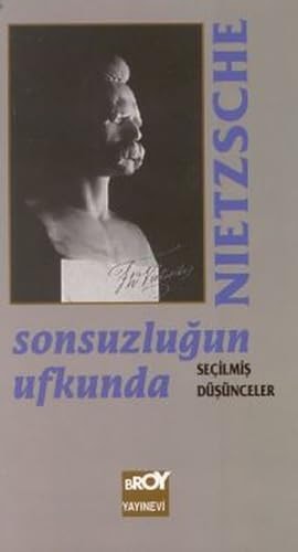 Sonsuzlugun UfkundaSecilmis Dusunceler