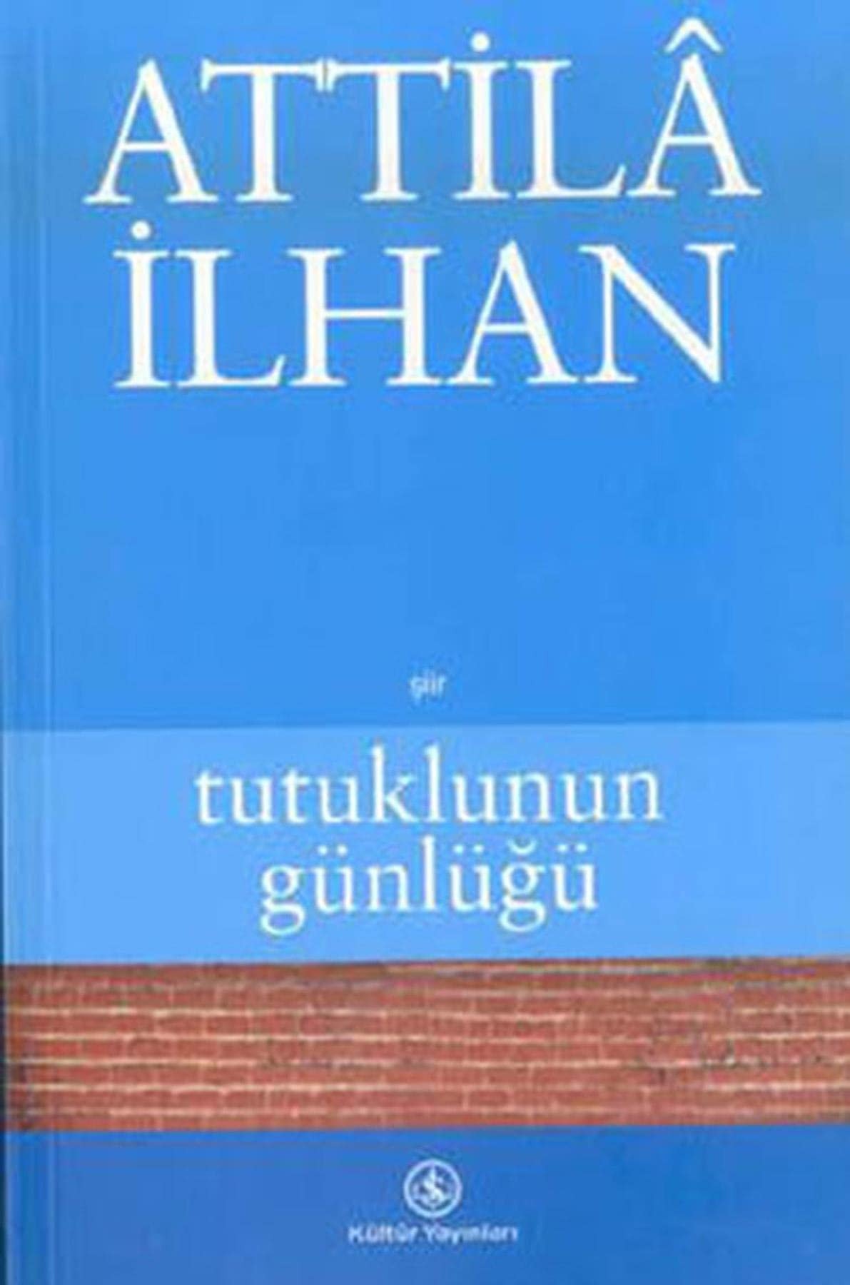Tutuklunun günlüğü