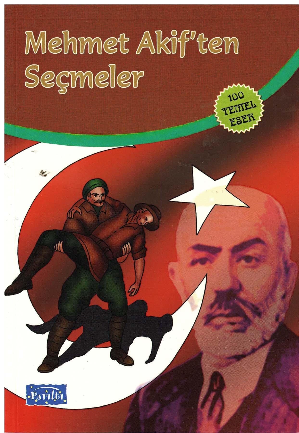 Mehmet Akif'ten Secmeler