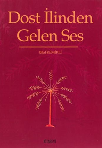 Dost Ilinden Gelen Ses