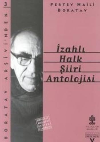 İzahlı halk şiiri antolojisi