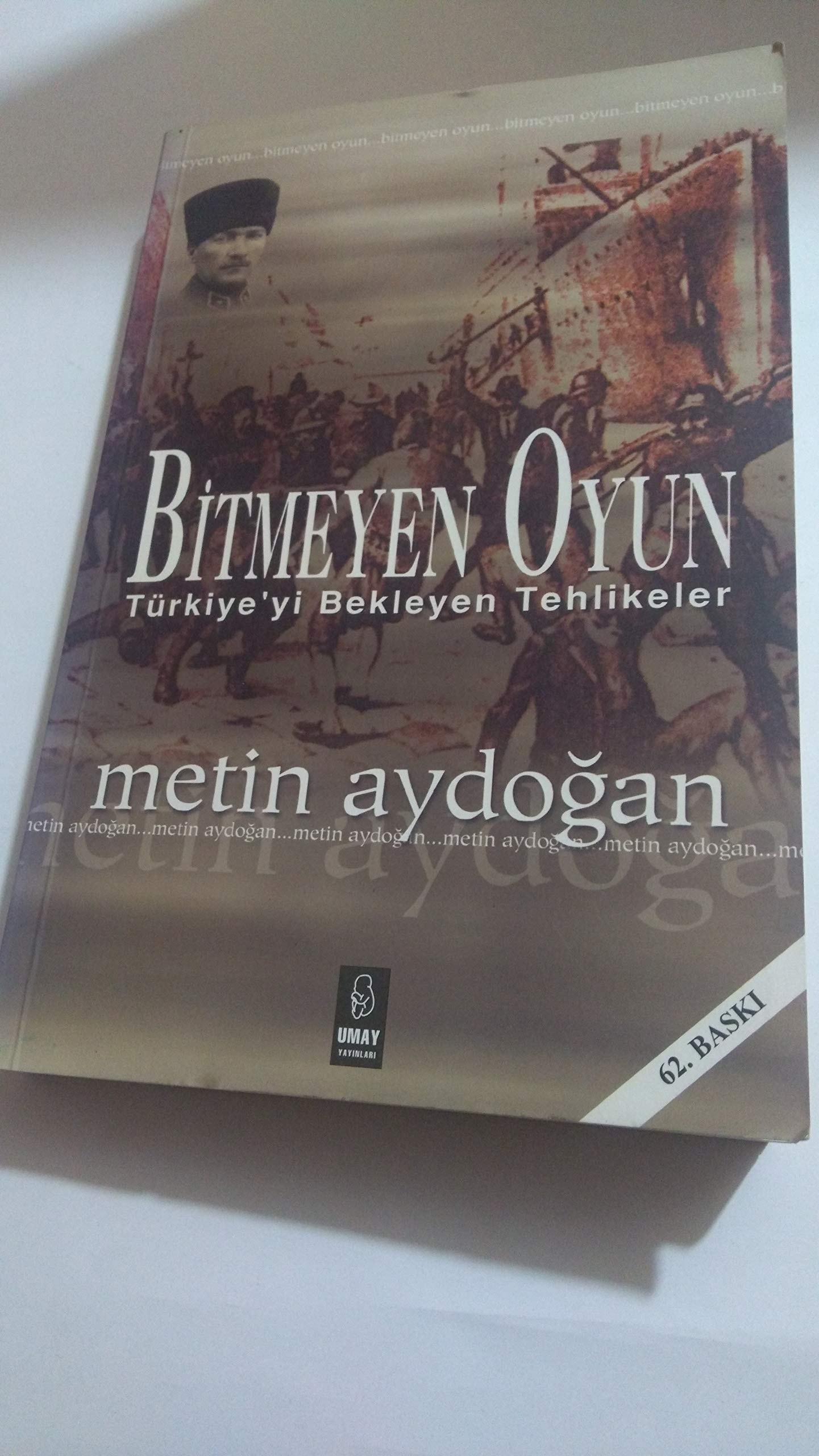 Bitmeyen Oyun - Türkiye'yi Bekleyen Tehlikeler